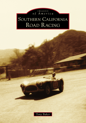 Southern California Road Racing Tony Baker